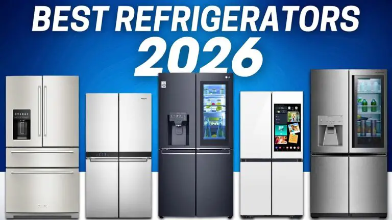 Best Refrigerators 2026